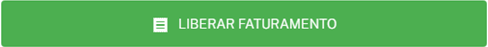 Liberar Faturamento.png